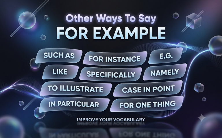 Other Ways To Say For Example